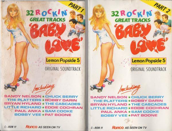  - Baby Love (32 Rockin' Great Tracks) / Lemon Popsicle 5