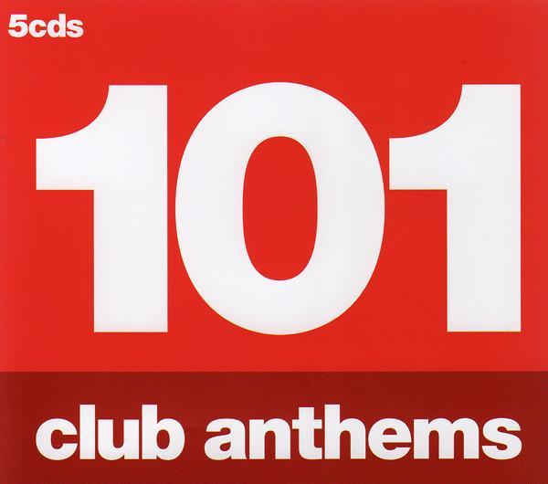  - 101 Club Anthems