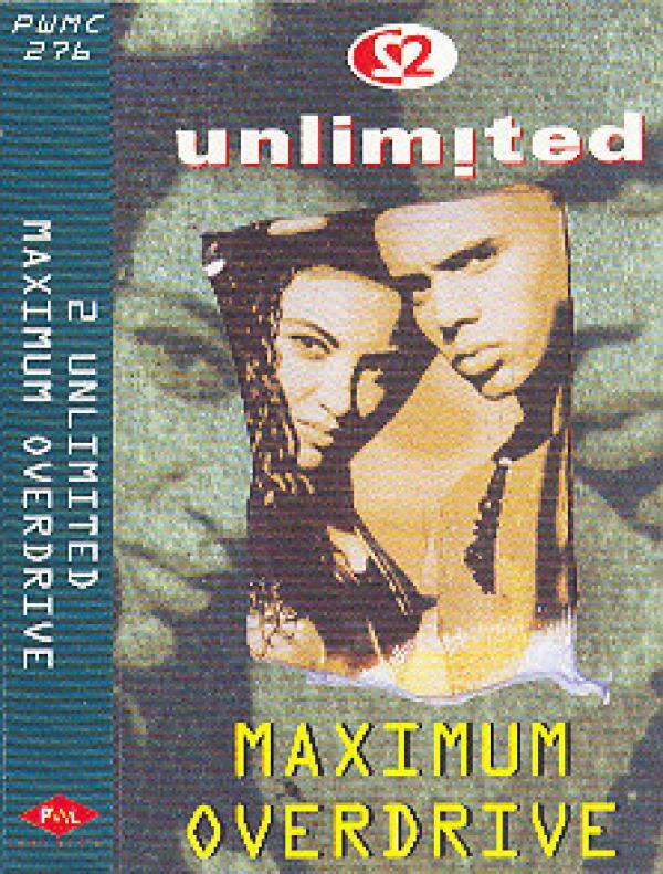 2 Unlimited - Maximum Overdrive