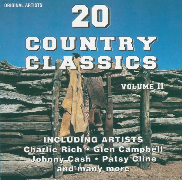  - 20 Country Classics, Volume II