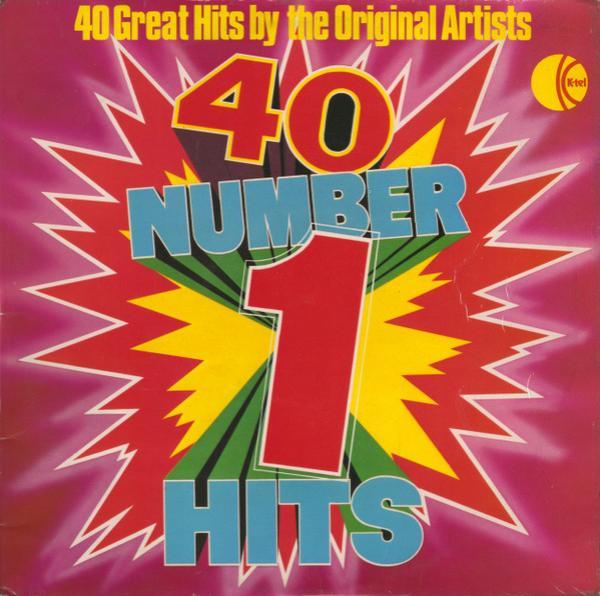  - 40 Number 1 Hits