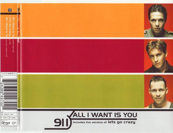 911  - All I Want Is You