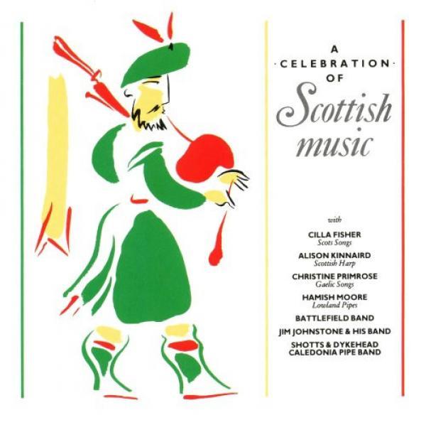  - A Celebration Of Scottish Music