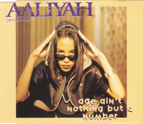 Aaliyah - Age Ain't Nothing But A Number