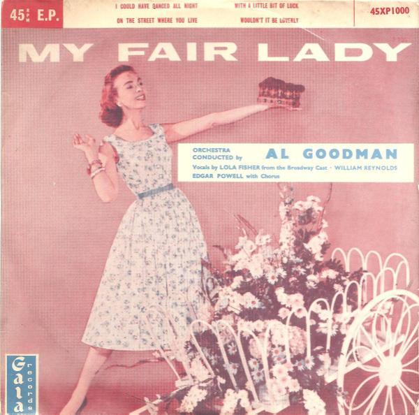 Al Goodman And His Orchestra - My Fair Lady