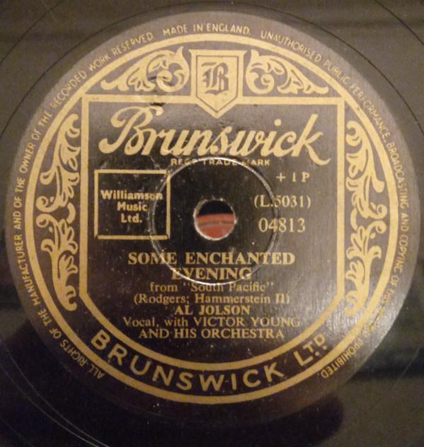 Al Jolson, Victor Young And His Orchestra - Some Enchanted Evening / I Dream Of Jeanie With The Light Brown Hair