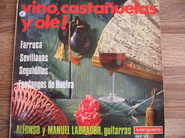 Alfonso y Manuel Labrador - Vino, Castanuelas Y Ole!
