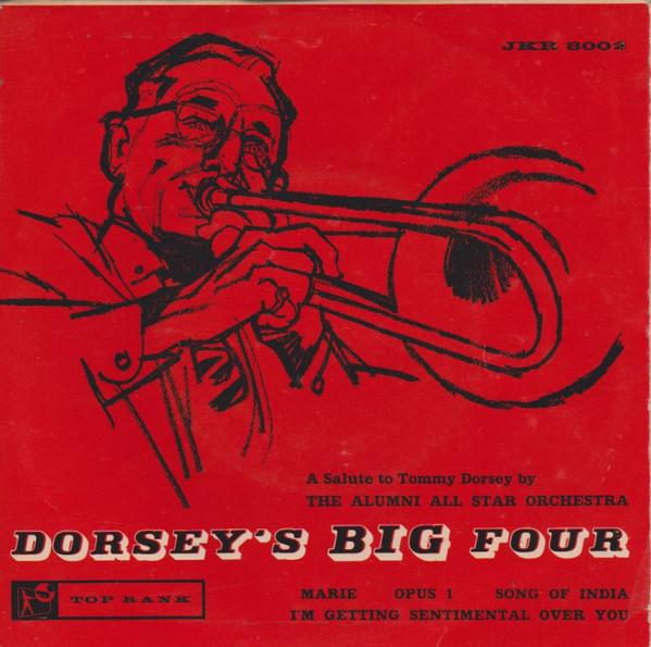 All Star Alumni Orchestra - Dorsey's Big Four