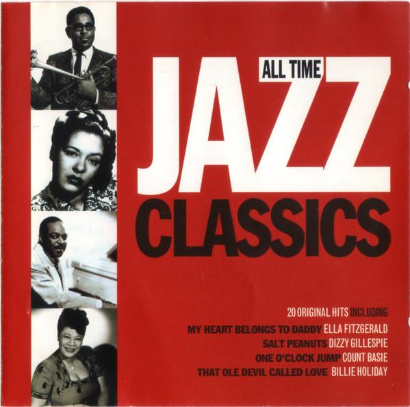 - All Time Jazz Classics