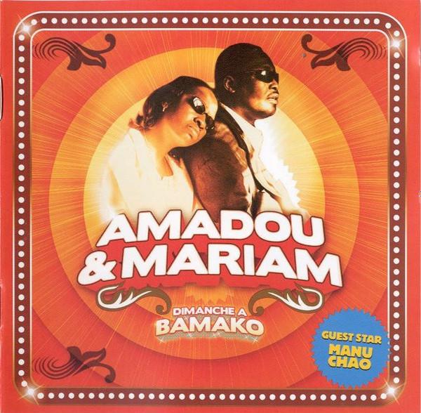 Amadou & Mariam - Dimanche À Bamako