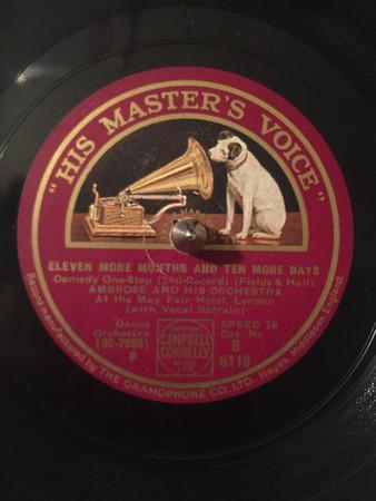 Ambrose & His Orchestra - Eleven More Months And Ten More Days