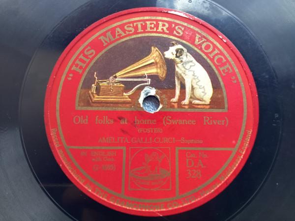 Amelita Galli-Curci - Old Folks At Home ( Swanee River) / Ol' Car' lina