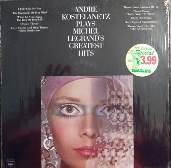 André Kostelanetz - Andre Kostelanetz Plays Michel Legrand's Greatest Hits