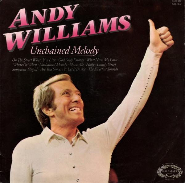 Andy Williams - Unchained Melody