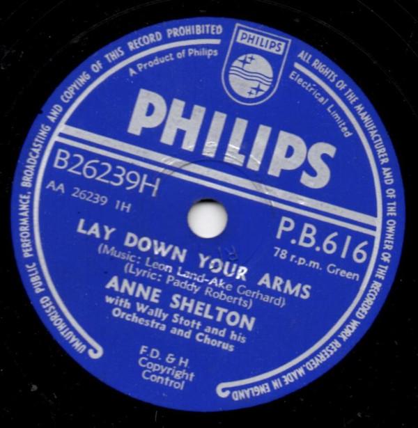 Anne Shelton, Wally Stott And His Orchestra And Chorus - Lay Down Your Arms / Daydreams