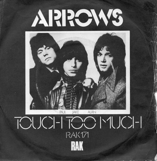 Arrows  - Touch Too Much