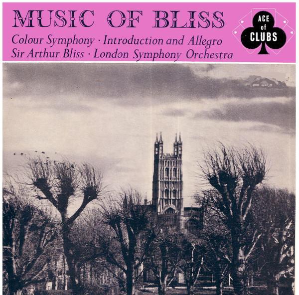 Arthur Bliss, The London Symphony Orchestra - A Colour Symphony / Introduction And Allegro