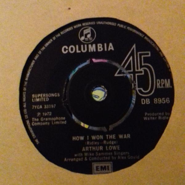 Arthur Lowe, Mike Sammes Singers - How I Won The War / My Little Girl, My Little Boy