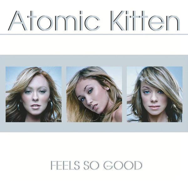 Atomic Kitten - Feels So Good