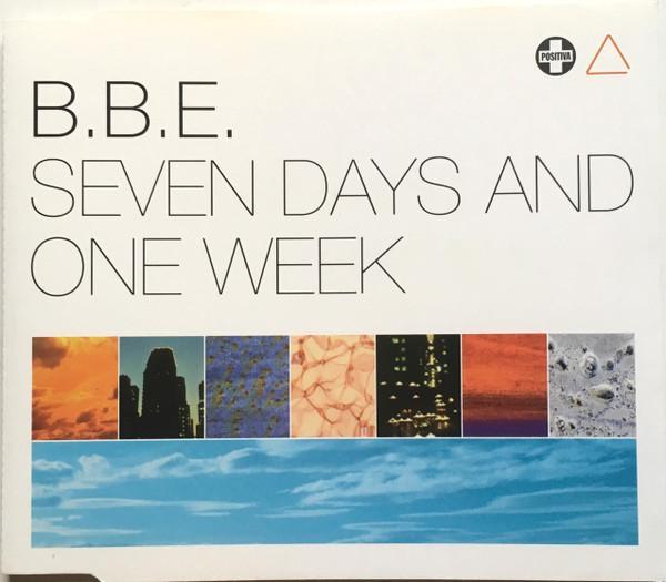 B.B.E. - Seven Days And One Week