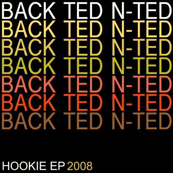 Back Ted N-Ted - Hookie EP