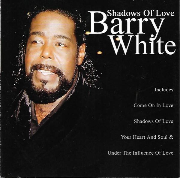 Barry White - Shadows Of Love