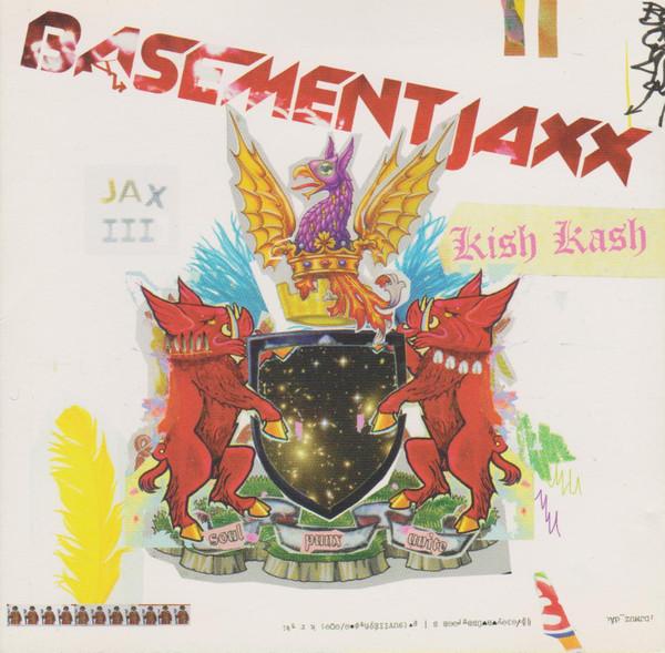 Basement Jaxx - Kish Kash