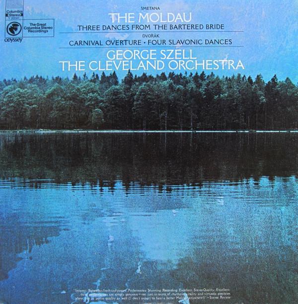 Bedřich Smetana, Antonín Dvořák, George Szell, The Cleveland Orchestra - The Moldau, Three Dances From The Bartered Bride / Carnival Overture - Four Slavonic Dances