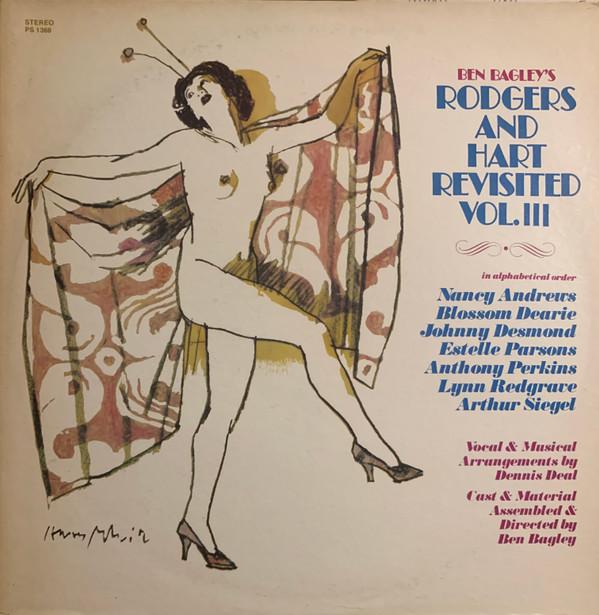 Ben Bagley, Nancy Andrews , Blossom Dearie, Johnny Desmond, Estelle Parsons, Anthony Perkins, Lynn Redgrave, Arthur Siegel - Ben Bagley's Rodgers And Hart Revisited Vol. III