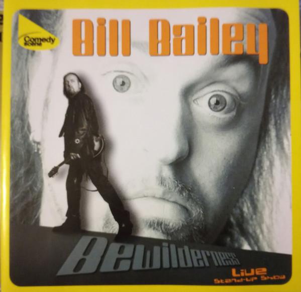 Bill Bailey  - Bewilderness Live Stand-Up Show