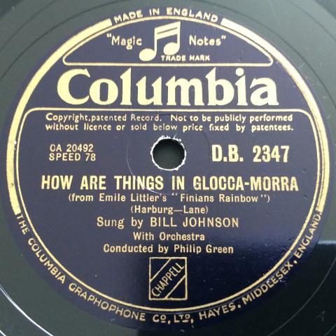 Bill Johnson  - How Are Things In Glocca-Morra / Hear My Song, Violetta