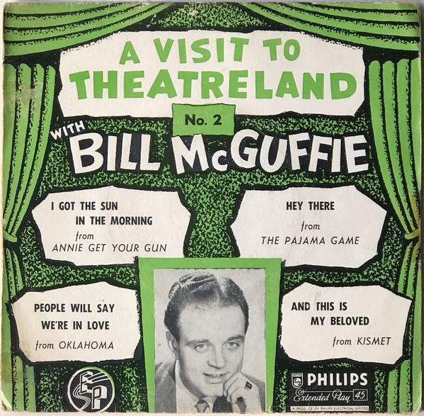 Bill McGuffie - A Visit To Theatreland, No. 2, With Bill McGuffie