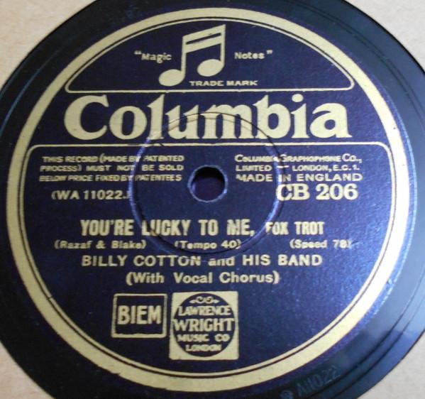 Billy Cotton And His Band - You're Lucky To Me / Memories Of You
