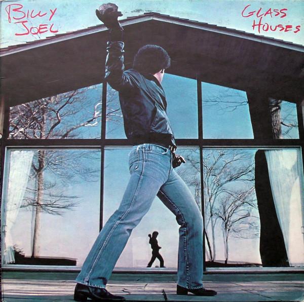 Billy Joel - Glass Houses