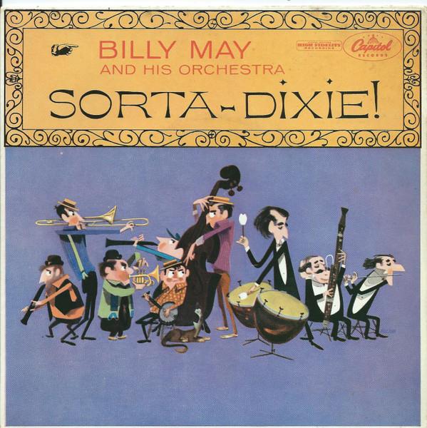 Billy May And His Orchestra - Sorta-Dixie! (No. 2)