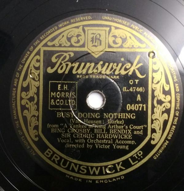 Bing Crosby, William Bendix, Cedric Hardwicke, Murvyn Vye - Busy Doing Nothing / 'Twixt Myself And Me