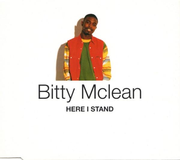 Bitty Mclean - Here I Stand