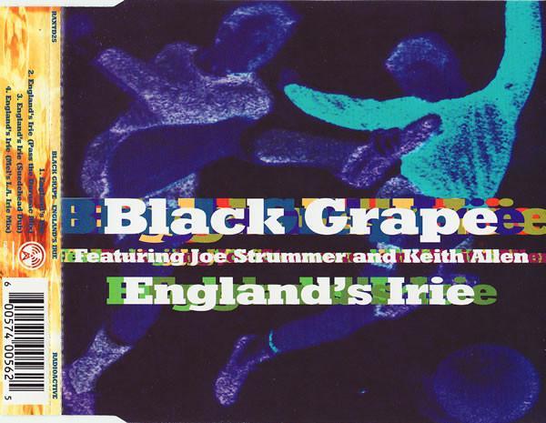Black Grape, Joe Strummer, Keith Allen - England's Irie