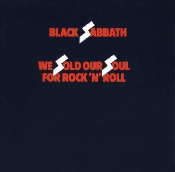 Black Sabbath - We Sold Our Soul For Rock 'N' Roll