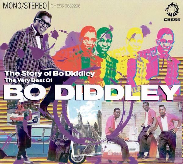 Bo Diddley - The Story Of Bo Diddley (The Very Best Of Bo Diddley)
