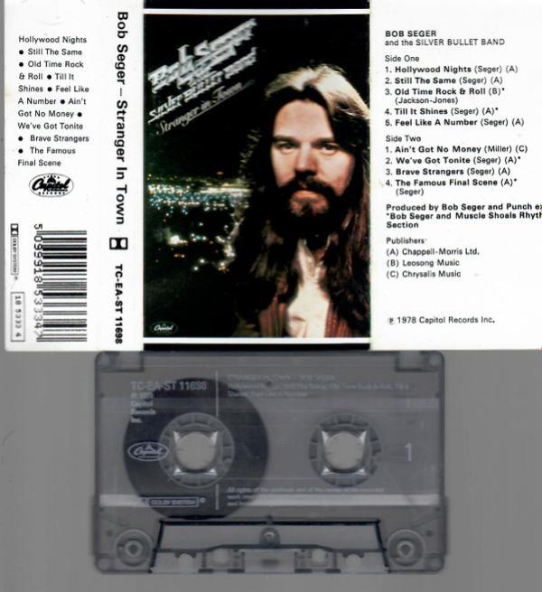 Bob Seger And The Silver Bullet Band - Stranger In Town