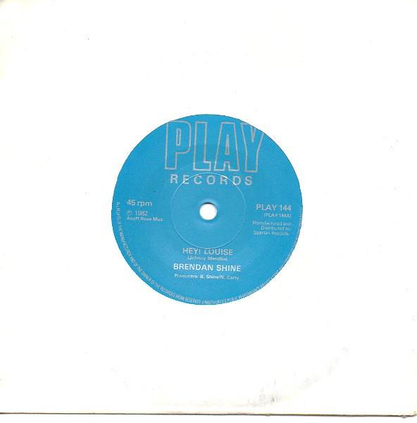 Brendan Shine - Hey! Louise
