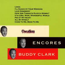 Buddy Clark  - Encores