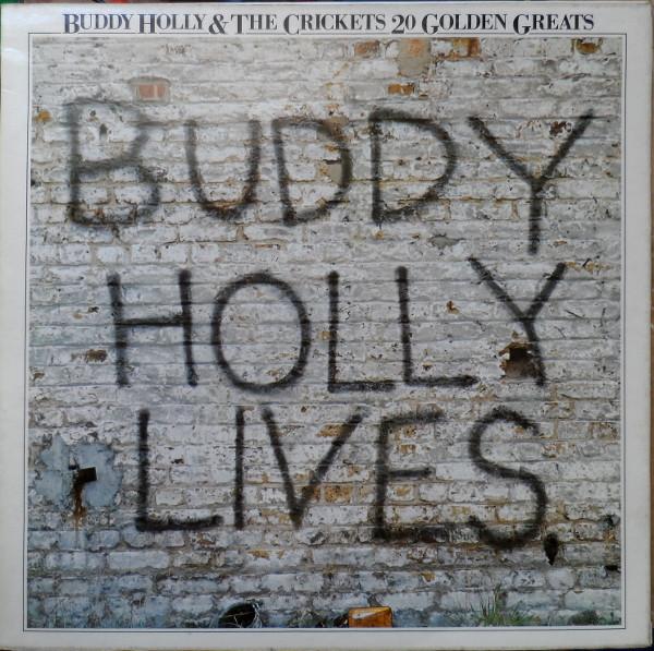 Buddy Holly, The Crickets  - 20 Golden Greats
