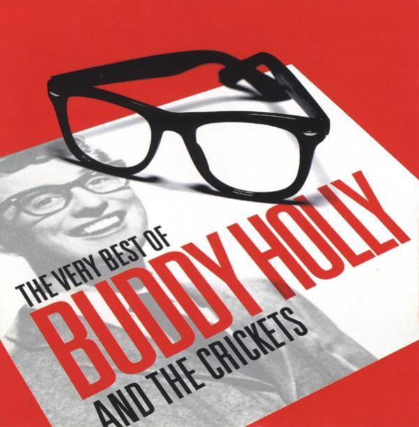Buddy Holly, The Crickets  - The Very Best Of Buddy Holly And The Crickets