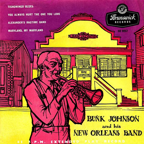 Bunk Johnson And His New Orleans Band - Tishomingo Blues