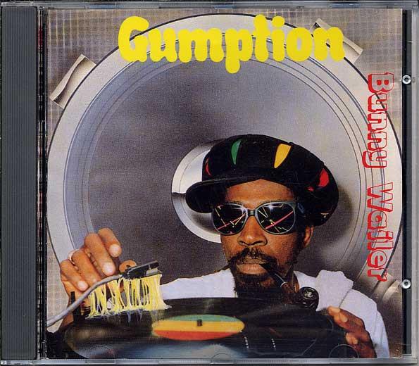 Bunny Wailer - Gumption