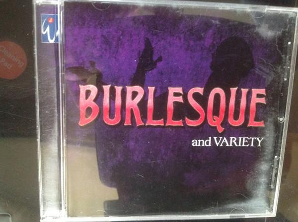  - Burlesque And Variety