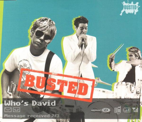 Busted  - Who's David