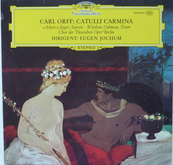 Carl Orff - Catulli Carmina